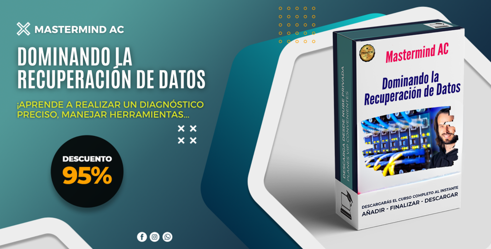 Dominando la Recuperación de Datos – Mastermind AC