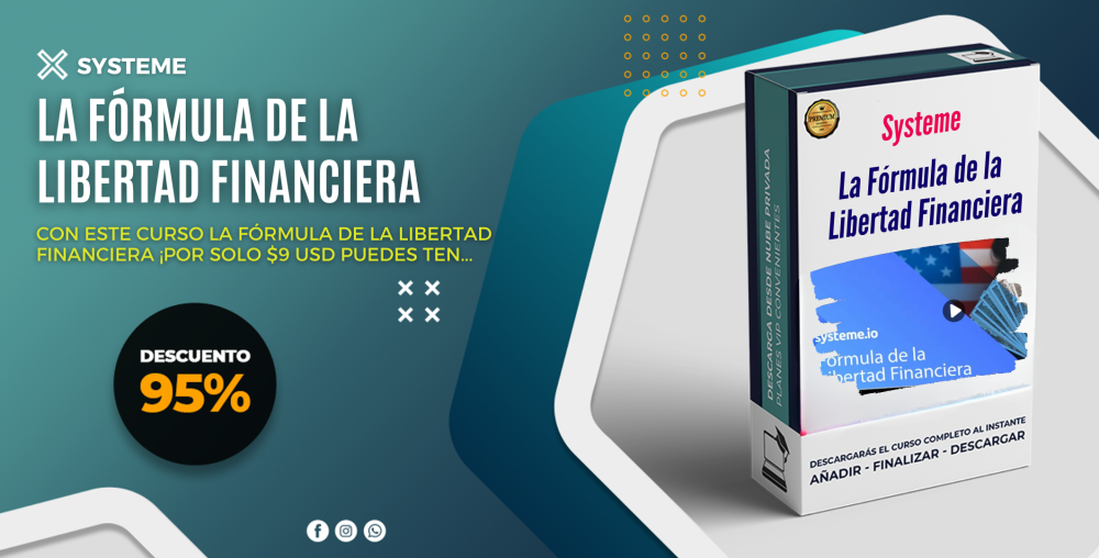 La Fórmula de la Libertad Financiera – Systeme