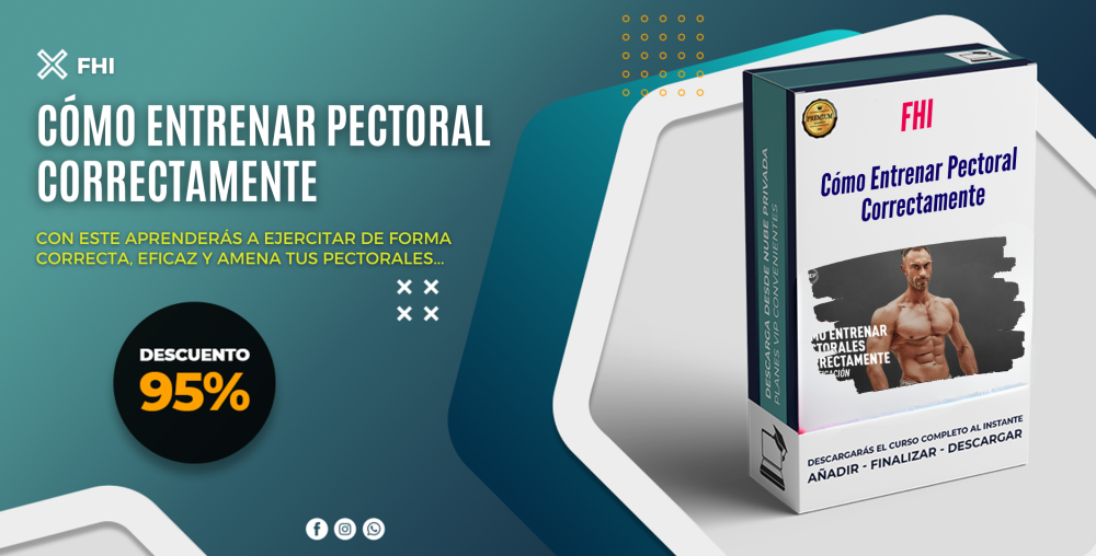 Cómo Entrenar Pectoral Correctamente - FHI