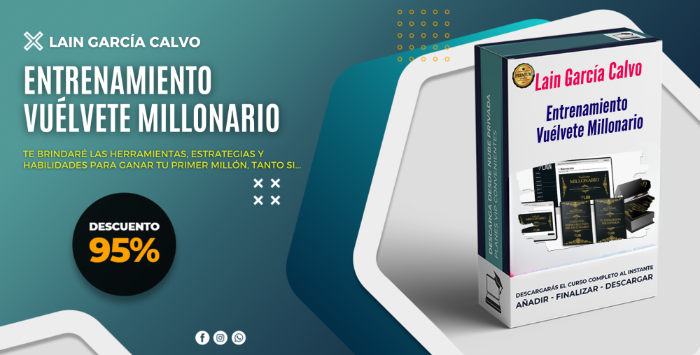 Entrenamiento Vuélvete Millonario – Lain García Calvo