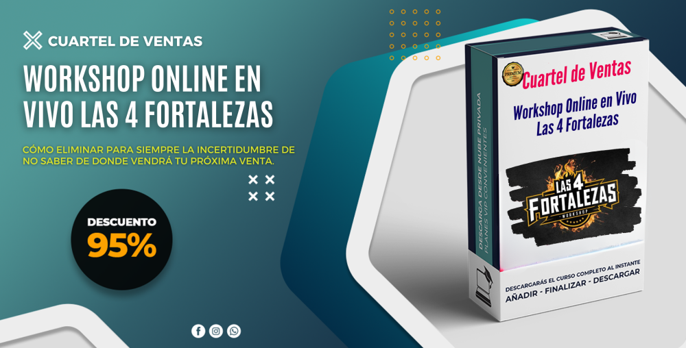 Workshop Online en Vivo Las 4 Fortalezas – Cuartel de Ventas