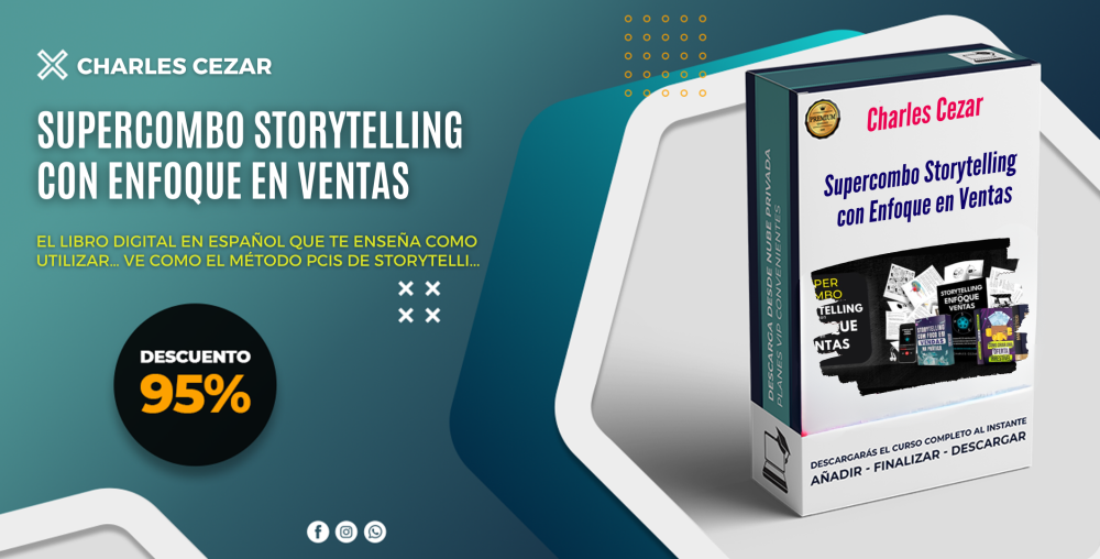 Supercombo Storytelling con Enfoque en Ventas – Charles Cezar