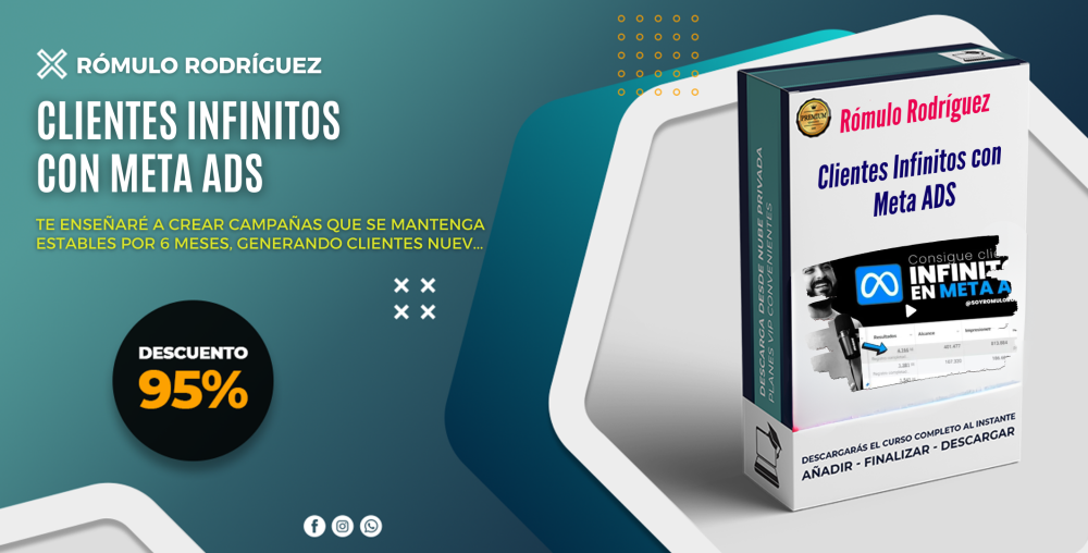 Clientes Infinitos con Meta ADS – Rómulo Rodríguez