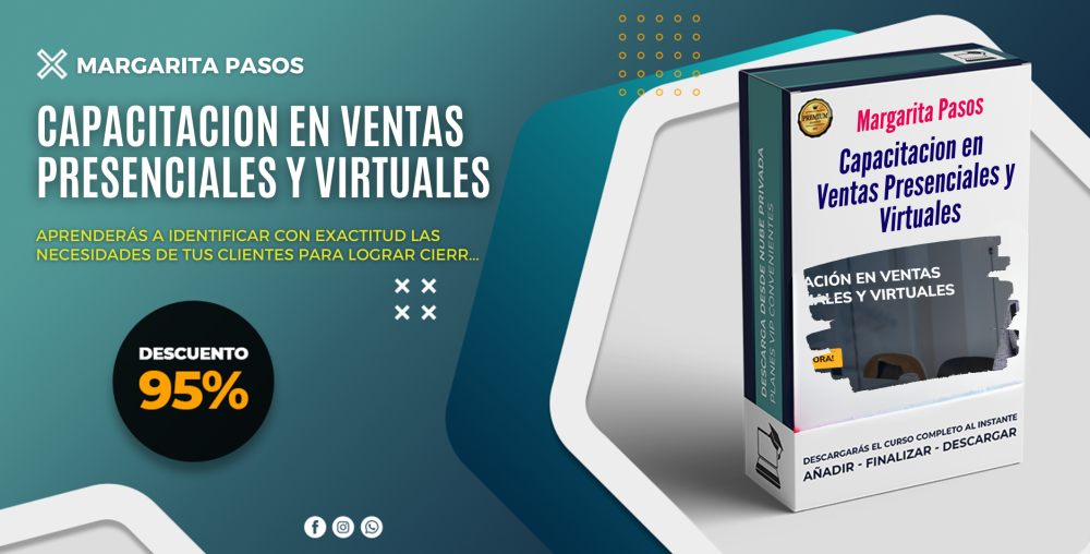 Capacitacion en Ventas Presenciales y Virtuales – Margarita Pasos
