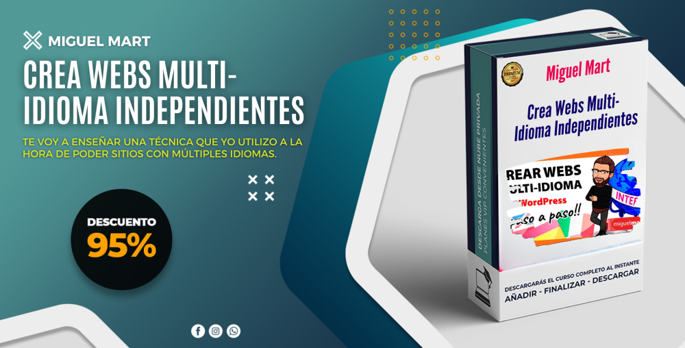 Crea Webs Multi-Idioma Independientes - Miguel Mart
