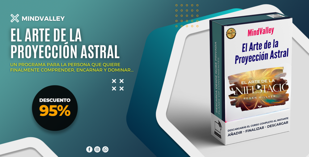 El Arte de la Proyección Astral - MindValley