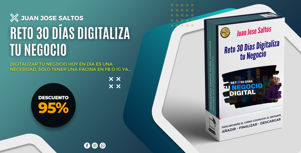 Reto 30 Días Digitaliza tu Negocio – Juan Jose Saltos