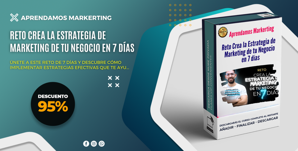 Reto Crea la Estrategia de Marketing de tu Negocio en 7 días - Aprendamos Markerting