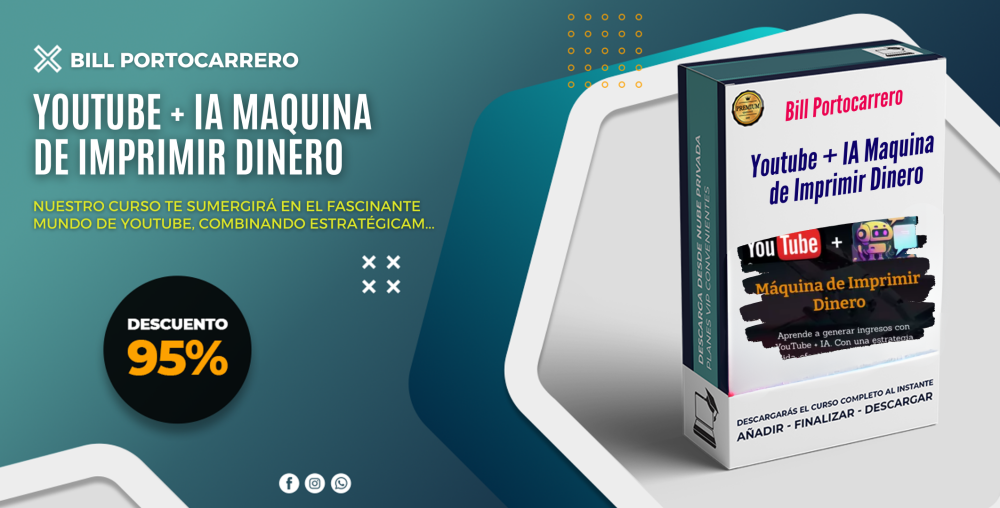 Youtube + IA Maquina de Imprimir Dinero - Bill Portocarrero