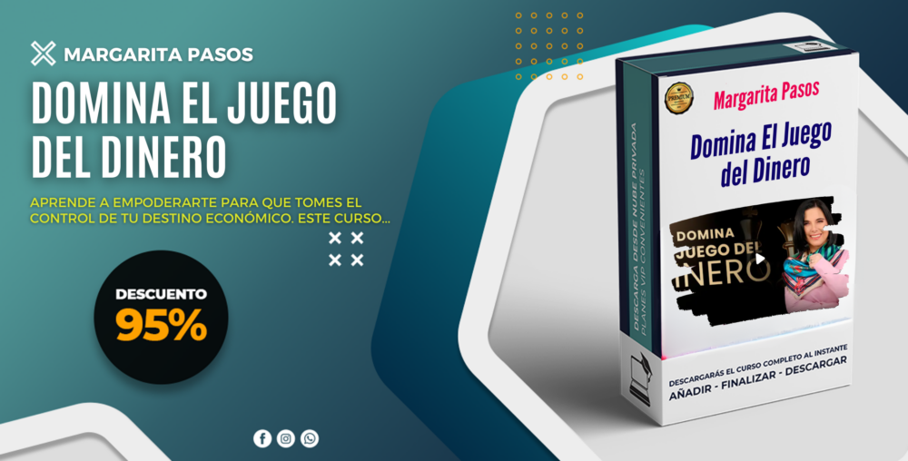 Domina El Juego del Dinero – Margarita Pasos