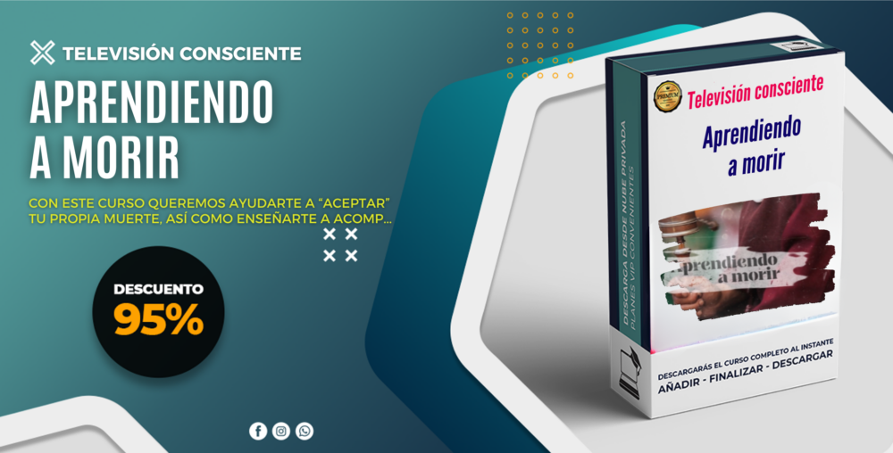 Aprendiendo a morir - Televisión consciente