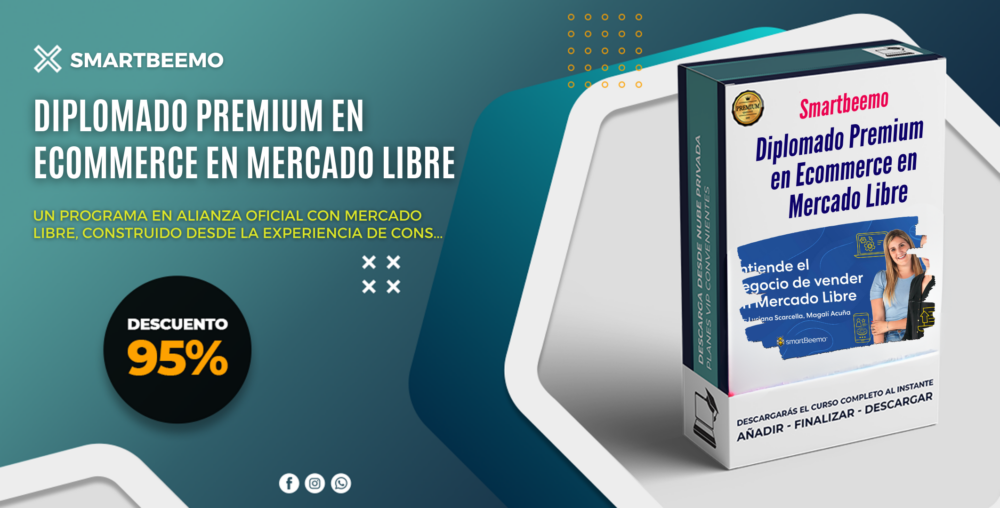 Diplomado Premium en Ecommerce en Mercado Libre - Smartbeemo