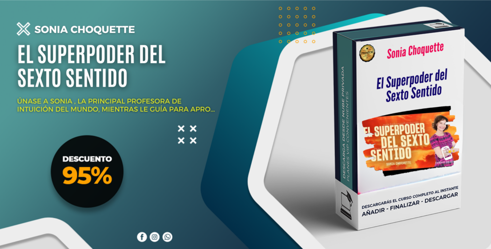 El Superpoder del Sexto Sentido – Sonia Choquette – MindValley