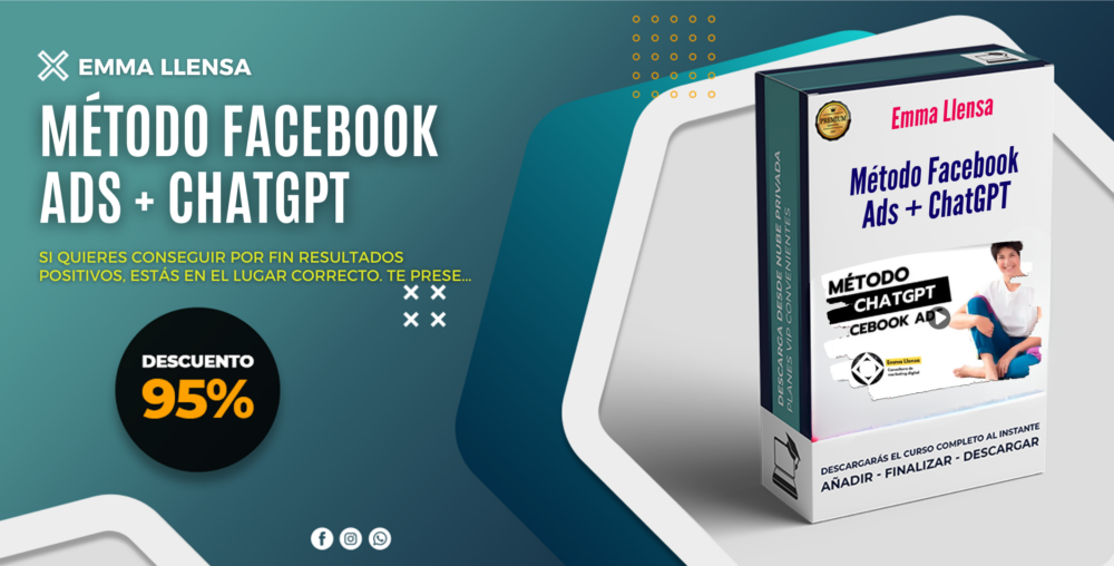 Método Facebook Ads + ChatGPT - Emma Llensa