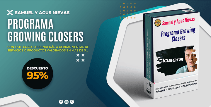 Programa Growing Closers – Samuel Alba y Agus Nievas