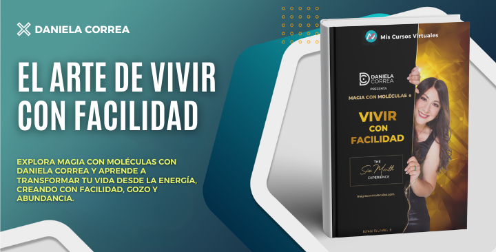 El Arte de Vivir Con Facilidad - Daniela Correa