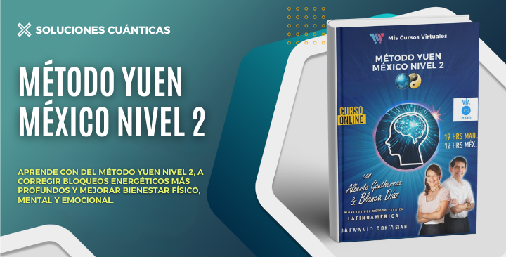 Método Yuen México Nivel 2 - Soluciones Cuánticas